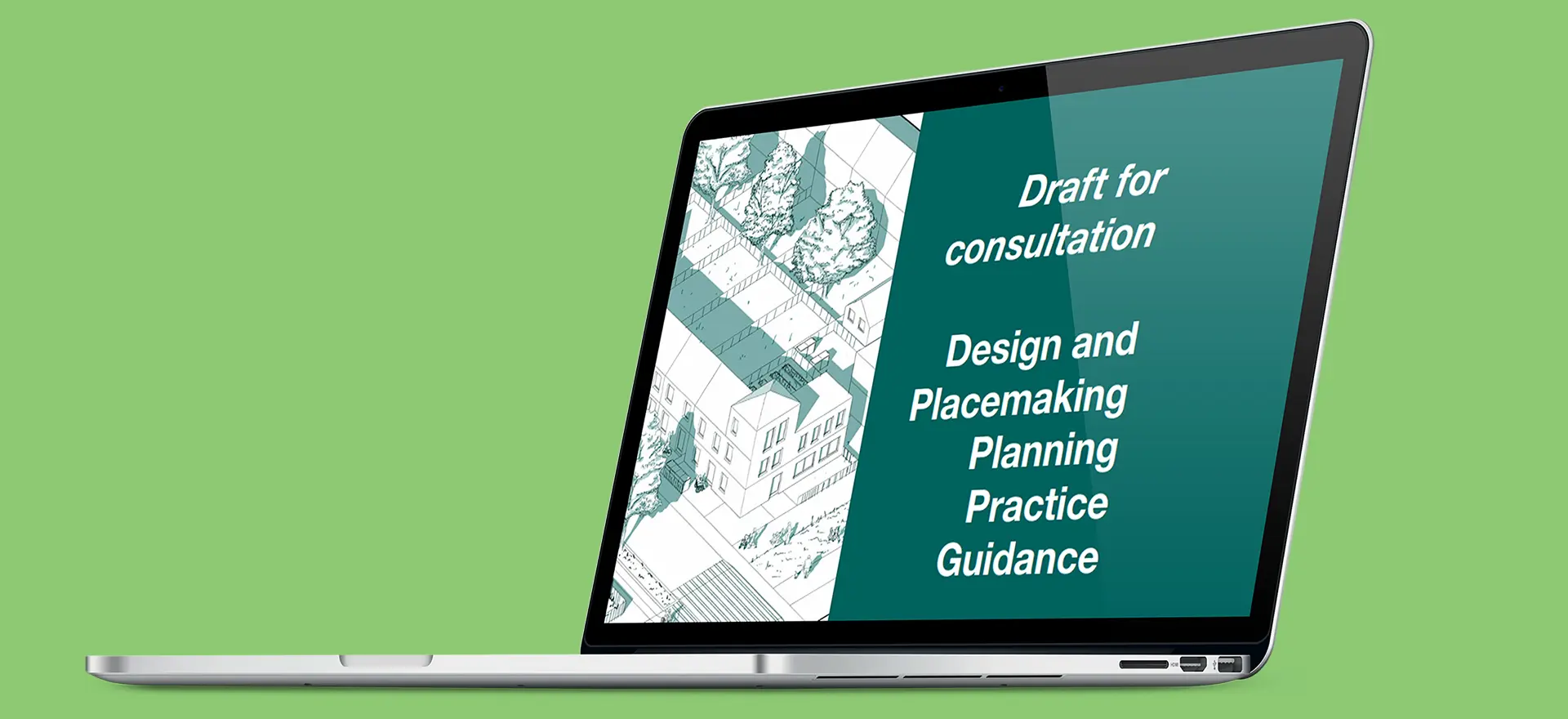 Consultation on the Design and Placemaking Planning Practice Guidance